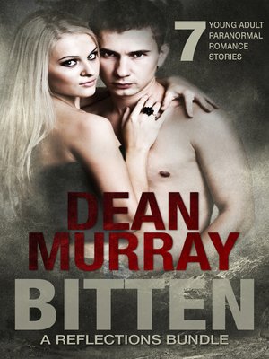 cover image of Bitten (A Reflections Series Bundle)